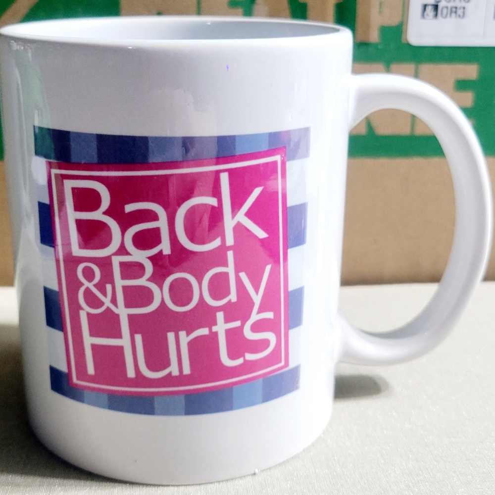 Custom Back and Body Hurts 11.8oz Mug